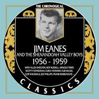 Jim Eanes - The Chronogical Classics 1956-1959